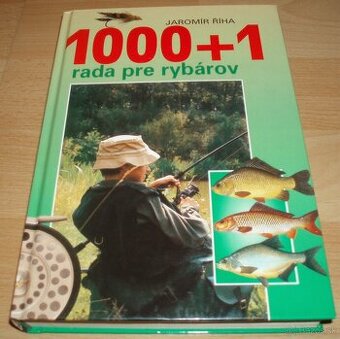 1000 + 1 rada pre rybárov