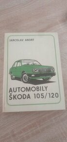 Kniha automobily Škoda 105/120.Retro.Auta.Škoda.