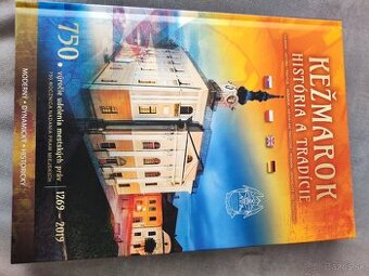 Kežmarok, história a tradície