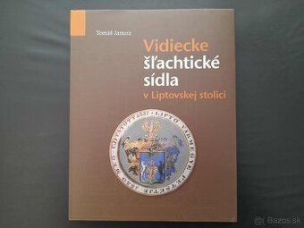 Vidiecka šľachtické sídla v Liptovskej stolici