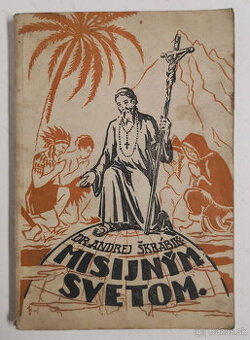 Misijným svetom 1940 - 1