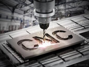 CNC VÝROBA