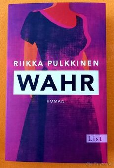 Wahr: Roman - Riikka Pulkkinen