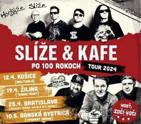 Horkyze Slize a Ine Kafe po 100 rokoch tour