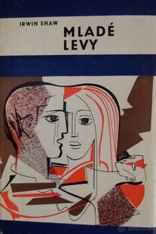 Mladé levy - Irwin Shaw