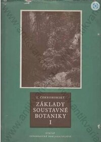 Základy soustavné botaniky I. Zdeněk Černohorský