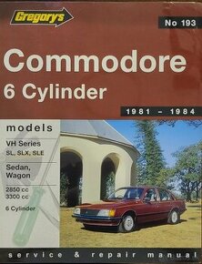 Commodore VC 6 Cylinder 1981 až 1984 - opravárenský manuál