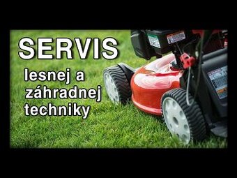 Servis záhradnej a lesnej techniky