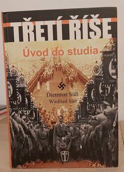 TRETIA RÍŠA – Úvod do štúdia