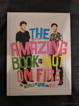 📘 The Amazing Book Is Not on Fire – Dan & Phil (EN)