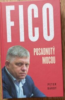 Peter Bardy - Fico - posadnuty mocou