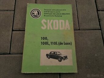 Predám kniha zoznam náhradných dielov na Škoda 100, 100L