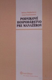 Podnikové hospodárstvo pre manažérov