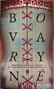BOVARYNÉ (Madame Bovary) – Gustave Flaubert (Magyar Nyelvű)