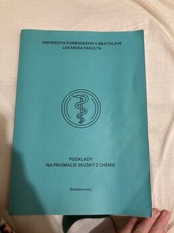 Podklady na prijímacie skúšky z chémie na Lekársku fakultu
