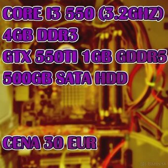 core i3 3200mhz 4gb ram GTX550ti