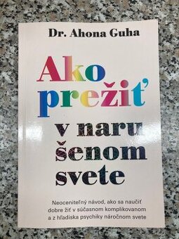 Ako prežiť v narušenom svete