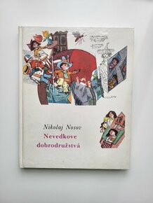 Nikolaj Nosov - Nevedkove dobrodružstvá