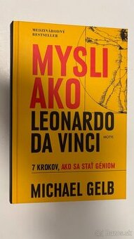 Mysli ako Leonardo da Vinci - Michael J. Gelb