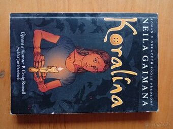 Koralína - román v obrazoch Neil Gaiman