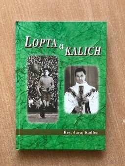 Juraj Kadlec: Lopta a kalich