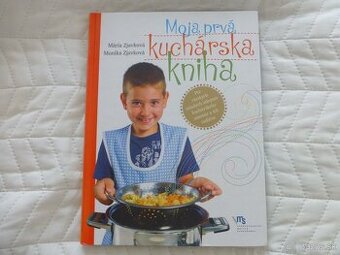 Kniha: Moja prvá kuchárska kniha