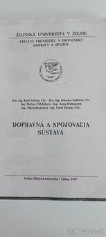 Dopravná a spojovacia sústava