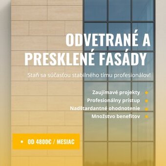 ODVETRANÉ - PRESKLENÉ FASÁDY