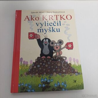 Ako krtko vyliecil mysku