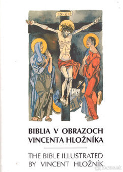 Biblia v obrazoch Vincenta Hložníka