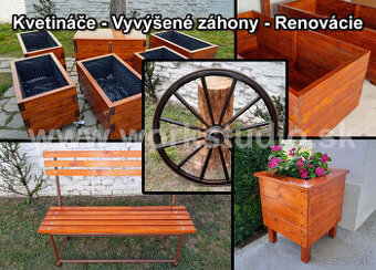 Kvetináče - Vyvýšené záhony - Renovácie