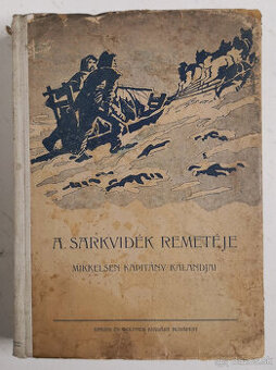 A sarkvidék remetéje 1916