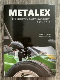 METALEX Půlstoletí v zajetí rychlosti 1969 - 2019