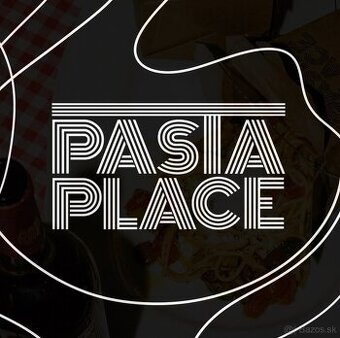 Pasta Place hľadá kuchára / kuchárku 🍝