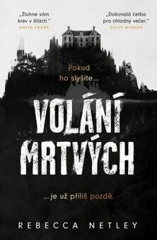 Volání mrtvých- Rebecca Netley