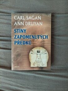 Carl Sagan - Ann Druyan: Stíny zapomenutých předků