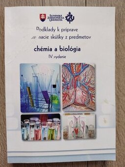 Podklady na prijímacie skúšky Chémia a Biologia_SZU