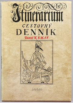 Daniel Krman - Itinerarium, Cestovný denník 1708-1709