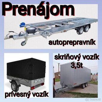 Autoprepravník,privesný vozík