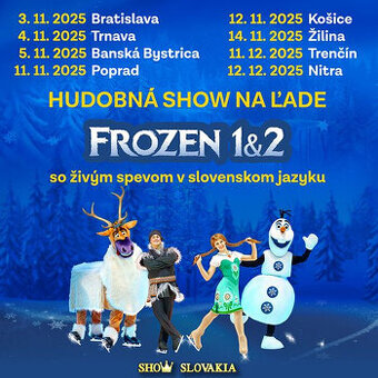 Hudobná šou na ľade Frozen 1&2 BRATISLAVA 3.11 3x