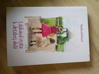 Laskava cesta k detskej dusi