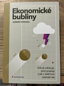 Dominik Stroukal - Ekonomicke Bubliny