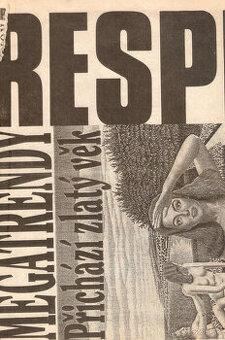 Kúpim týždenník Respekt (roky 1991 až 1998)