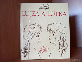 Lujza a Lotka - staršia kniha z r. 1984