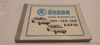 Škoda 105 120 130 Rapid seznam náhradních dílů