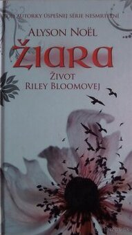 Žiara - Život Rilej Bloomovej