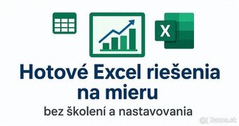 EXCEL NA MIERU – HOTOVÉ RIEŠENIA BEZ STAROSTÍ