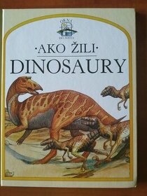 Predám knihu: Ako žili dinosaury