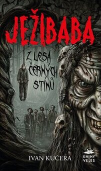 Ježibaba z Lesa černých stínů