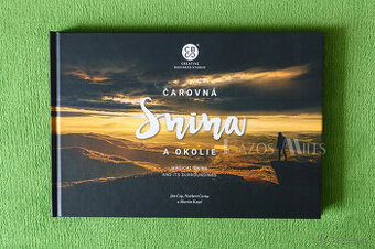 Nová fotokniha – Čarovná Snina a okolie (CBS, 2023)